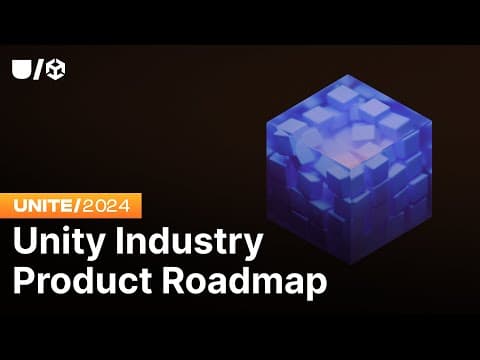 Unity Industry Product Roadmap