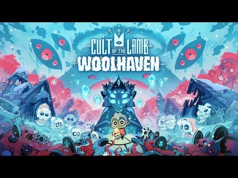 Cult of the Lamb: Woolhaven