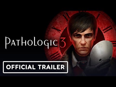 Pathologic 3