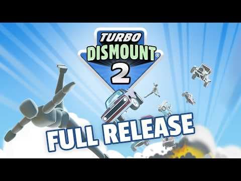 Turbo Dismount® 2