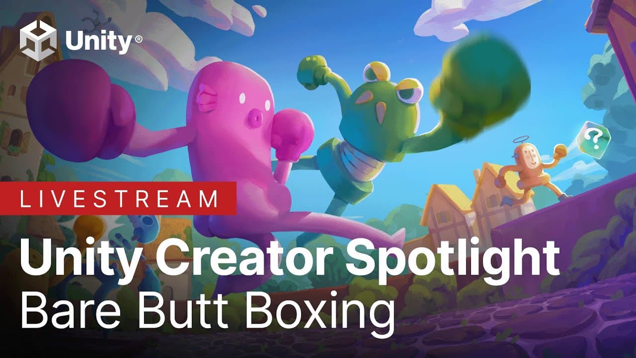Boxe aux fesses nues | Creator Spotlight Unity