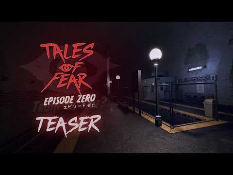 Tales of Fear - Episode Zero