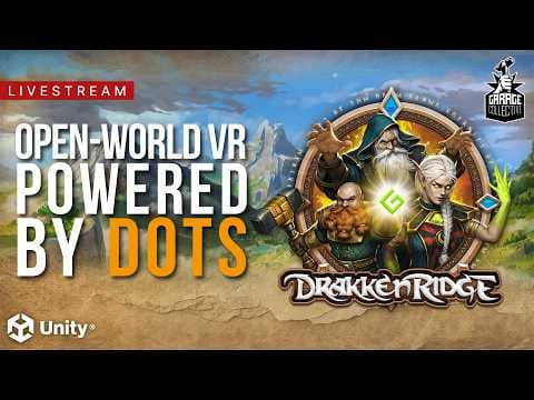 CrestaDrakken | Construyendo un juego de rol de realidad virtual de mundo abierto con DOTS