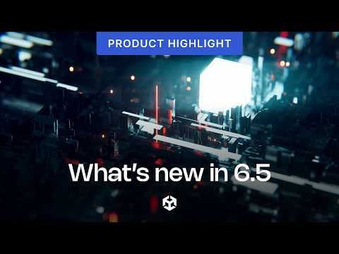 What's new in Unity 6.5
