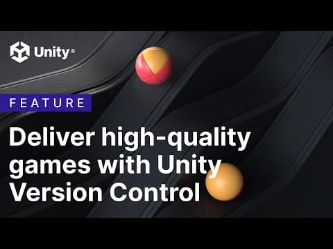 Plastic SCM (now Unity Version Control), Unity's version control solution