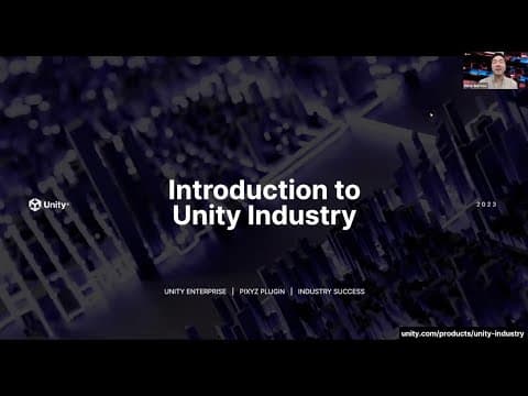 Webinar: Introduction to Unity Industry