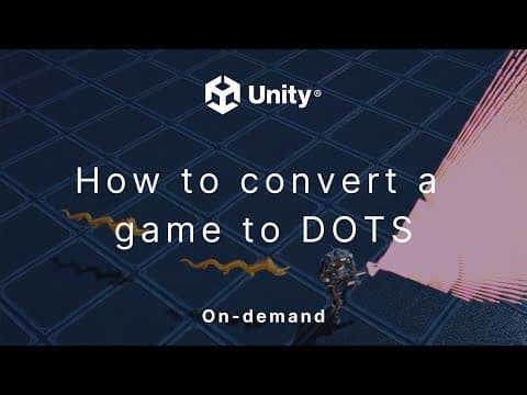 How to convert a game to DOTS