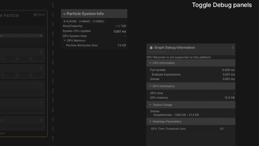 Use the Profiling and Debug panels to optimize your VFX Graph.