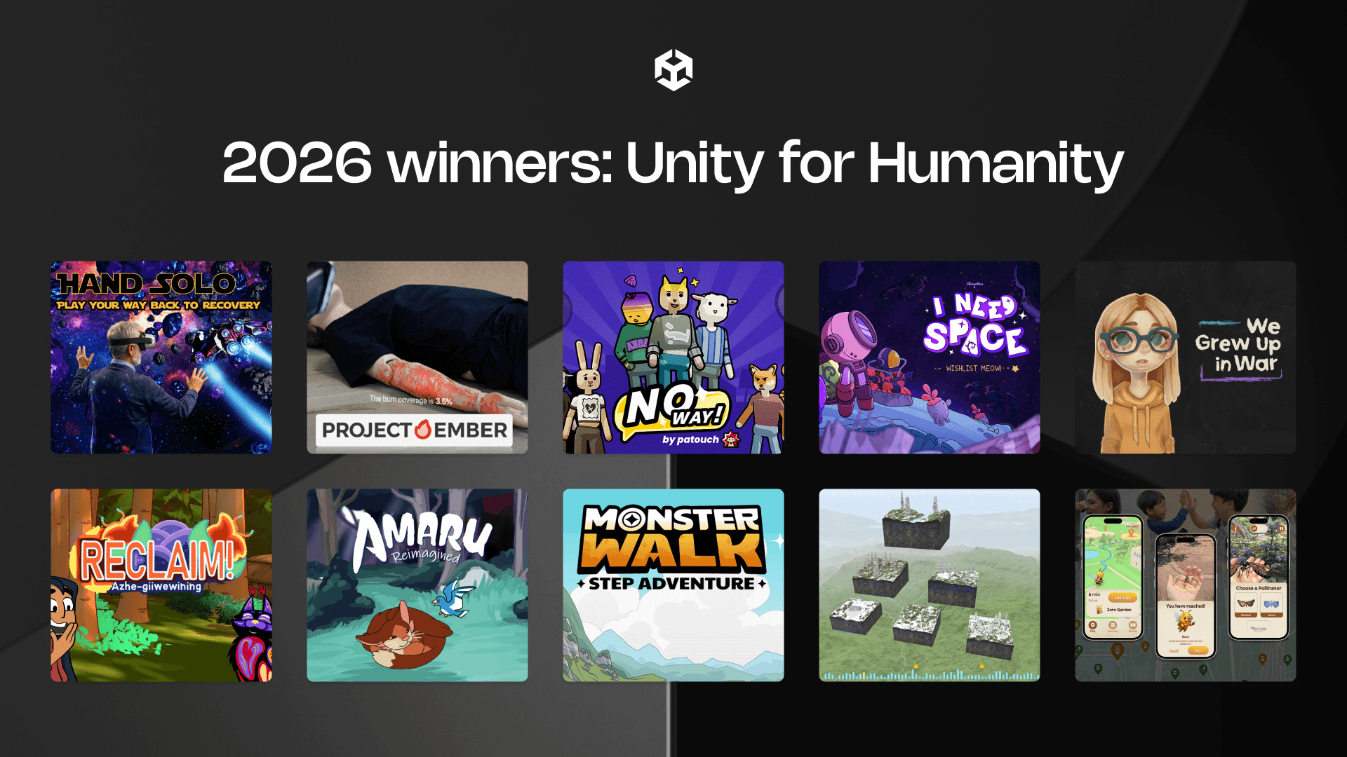 A promotional graphic for the 2026 Unity for Humanity winners, featuring a dark, angled background with the Unity logo and white header text. The image displays a grid of 10 distinct project thumbnails, arranged in two rows of five.