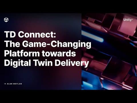 TD Connect:改变游戏规则的数字 Twins 交付平台 - Alan Moylan