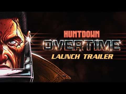 Huntdown Overtime