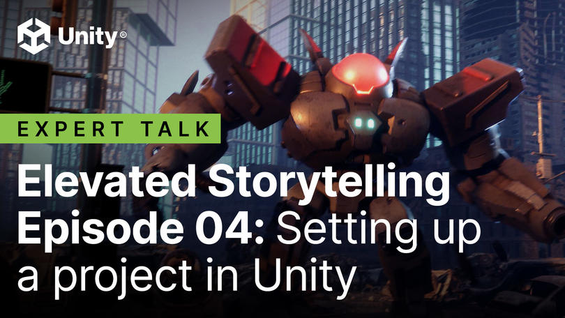 Vignette narration améliorée épisode 4 : Configuration d'un projet dans Unity