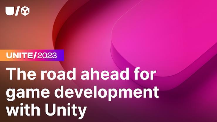 The road ahead for game development with Unity